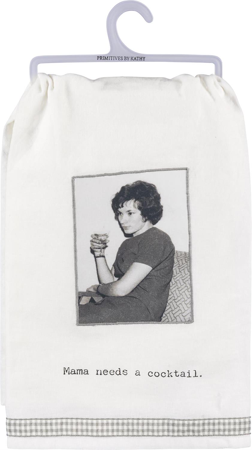 Black and white cotton kitchen towel with a vintage photo and “Mama needs a cocktail.” Available in standard sizes.