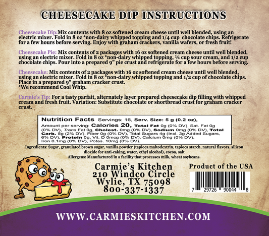 Back of Carmie’s Kitchen Chocolate Chip Cookiedough Cheesecake Dip mix, shows instructions, ingredients, and nutrition facts.
