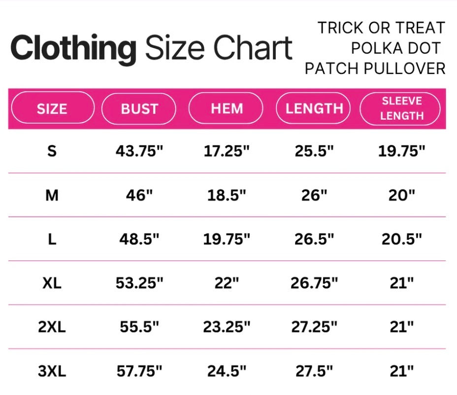 Size chart for the Trick or Treat Polka Dot Pullover, showing bust, hem, length, and sleeve measurements in inches for sizes S to 3XL. The pullover has a polka dot patchwork sweater design and is available in sizes S-3XL.