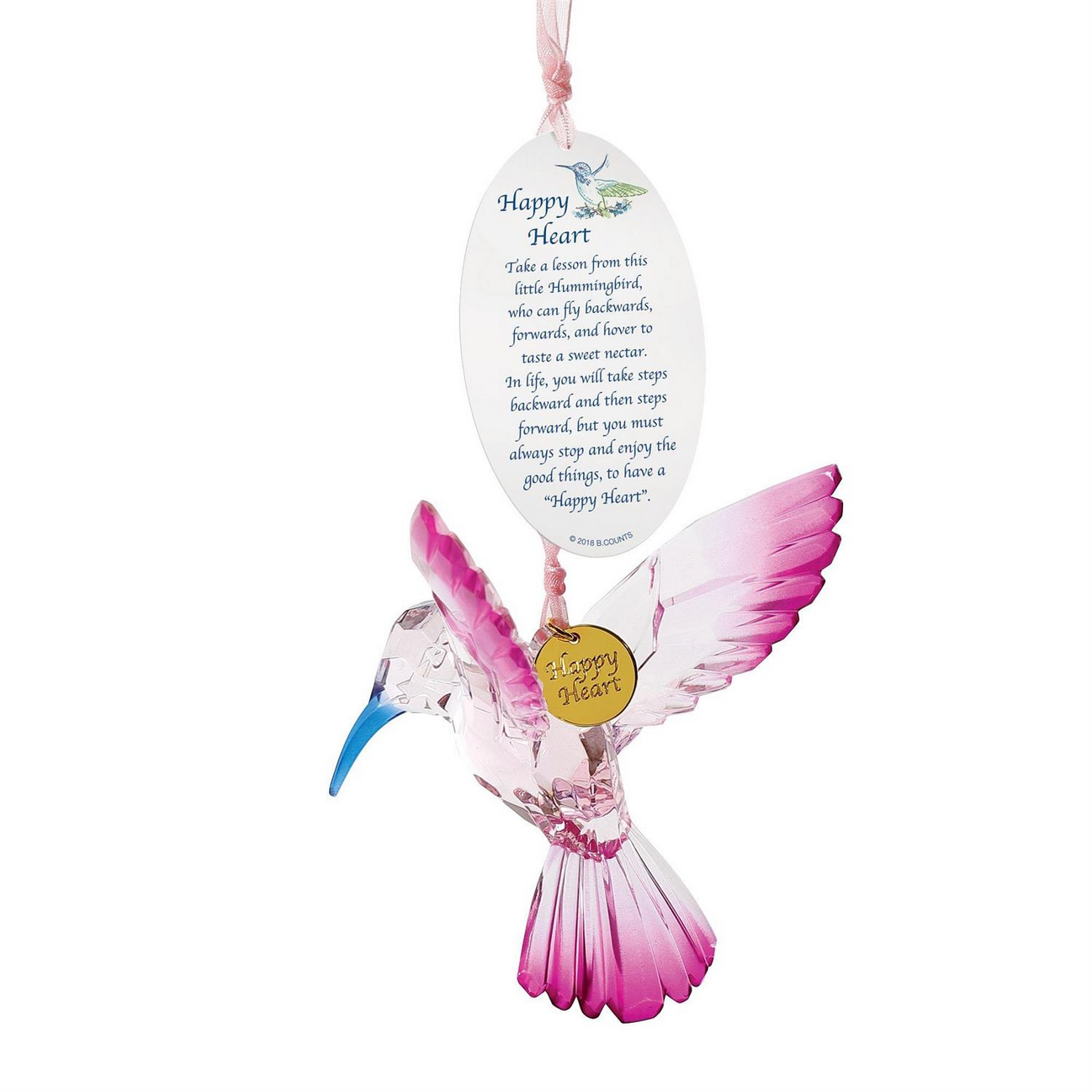 Pink and clear acrylic hummingbird ornament with gold "Happy Heart" tag and oval poem card; sizes available: small, medium.