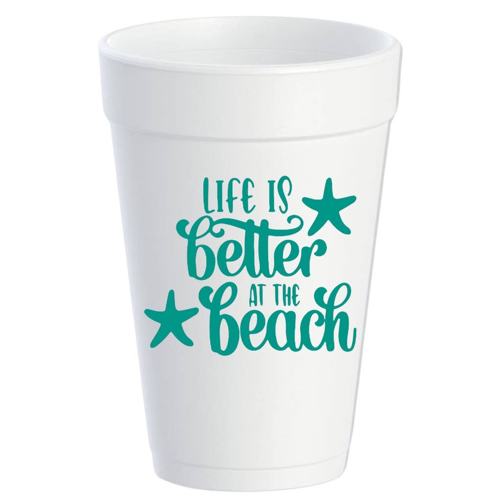 16 oz. white styrofoam cups with teal "Life is Better at the Beach" text and starfish illustrations.