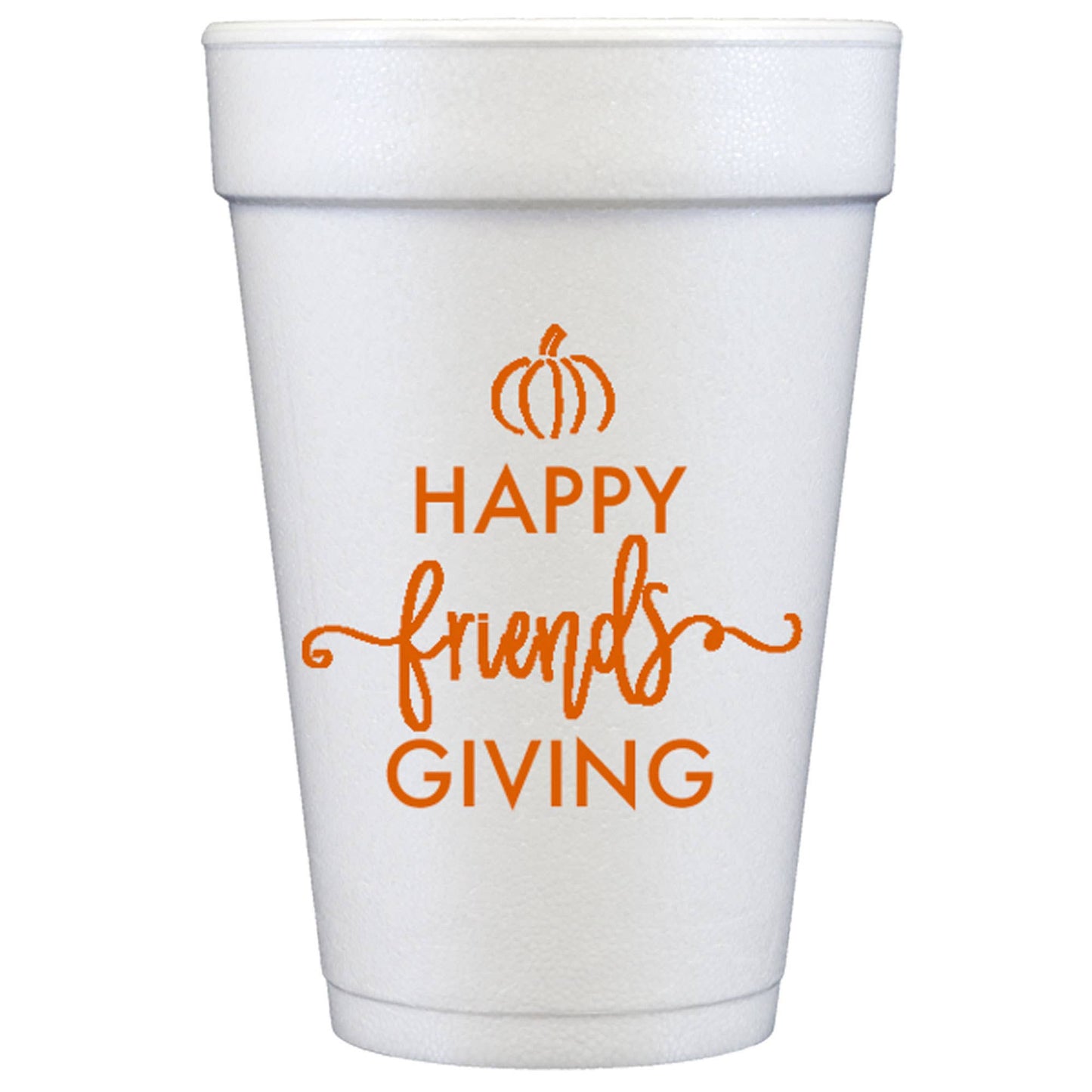 Thanksgiving Styrofoam Cup 10 Pack {Happy Friendsgiving}