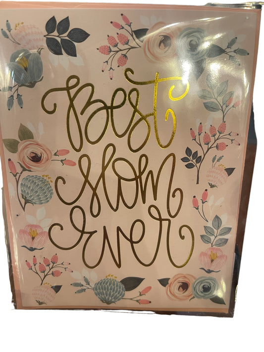 Greeting Card with gold cursive "Best Mom Ever." Available sizes: 5x7 in, 4x6 in.