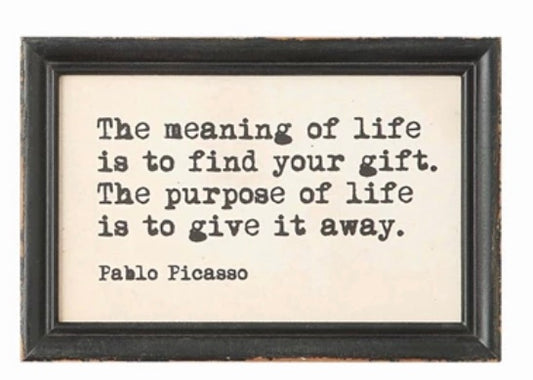 Wood Framed Wall Decor DA4347A with Picasso quote in typewriter font on cream. Sizes: 12"x16", 16"x20".