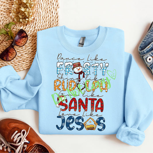 Light Blue "Dance like Frosty" Graphic Sweatshirt