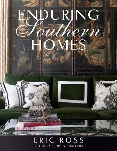 Book cover for Enduring Southern Homes | Hard Cover by Eric Ross. Sizes available: Hardcover.