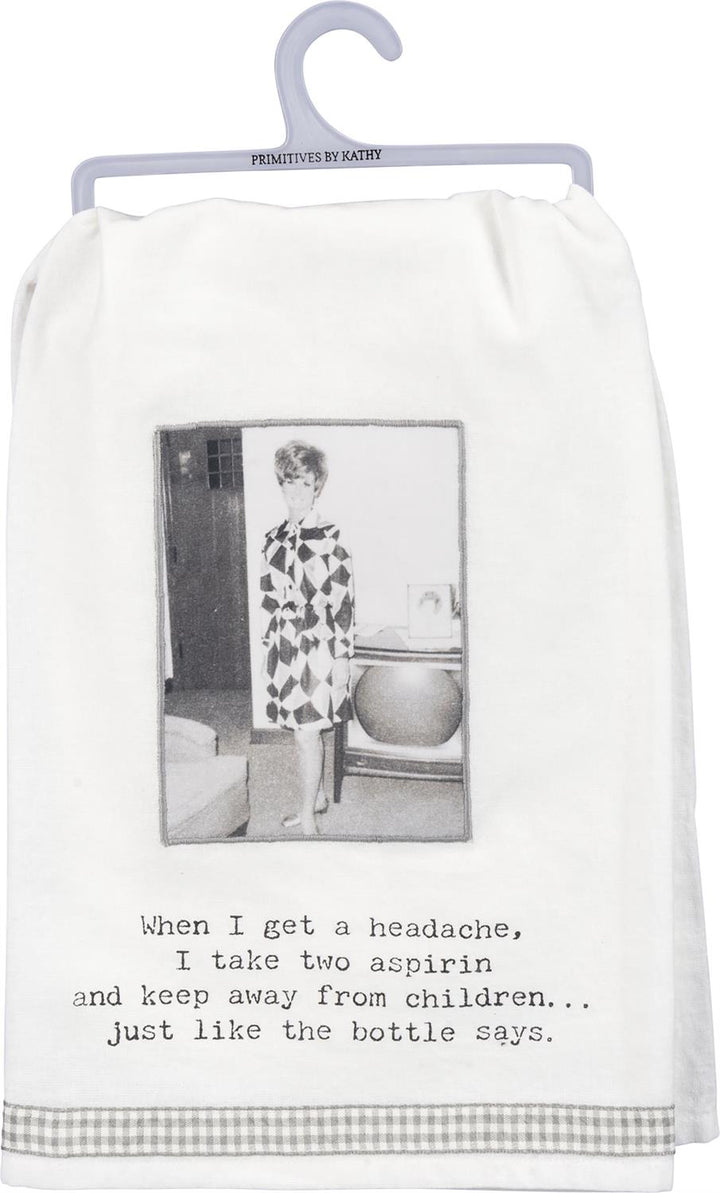 Funny cotton kitchen towel with witty text; available in standard 28" x 28" size. Black-and-white image printed on front.