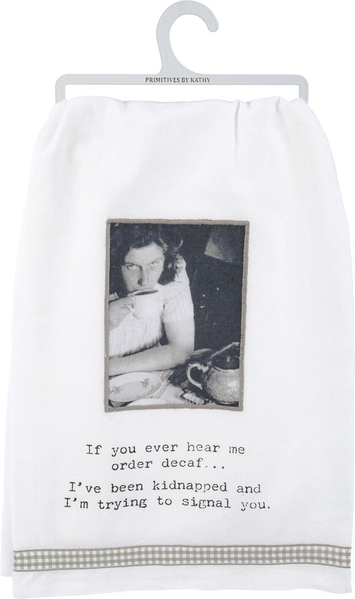 Humorous cotton kitchen towel with witty coffee-themed phrase. Available sizes: 16"x28", 18"x30".