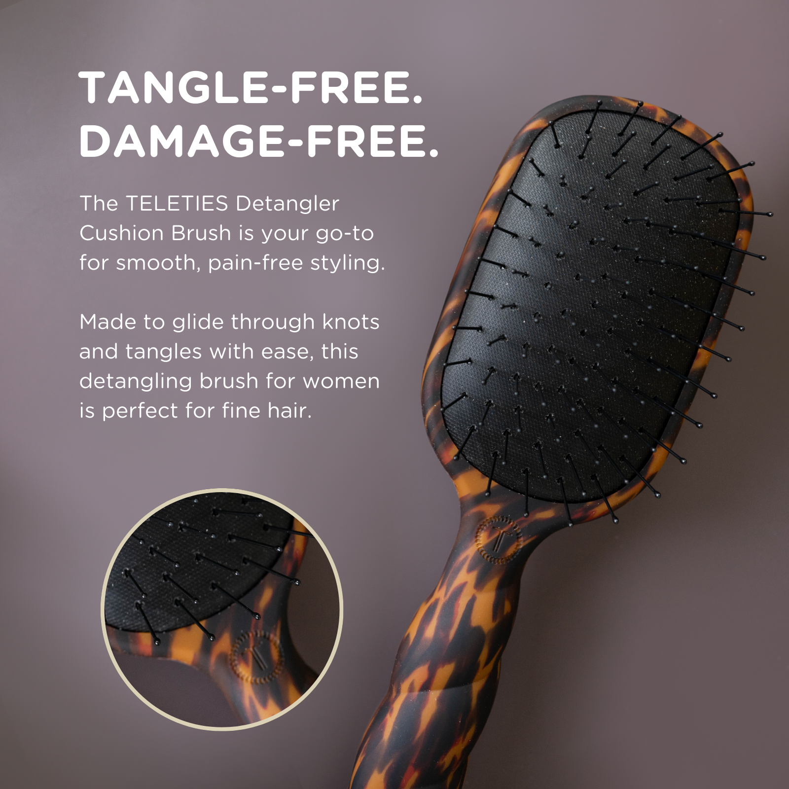 The Detangler Hair Brush for Fine Hair | Tortoise with black bristles, tortoiseshell design; available in multiple sizes.