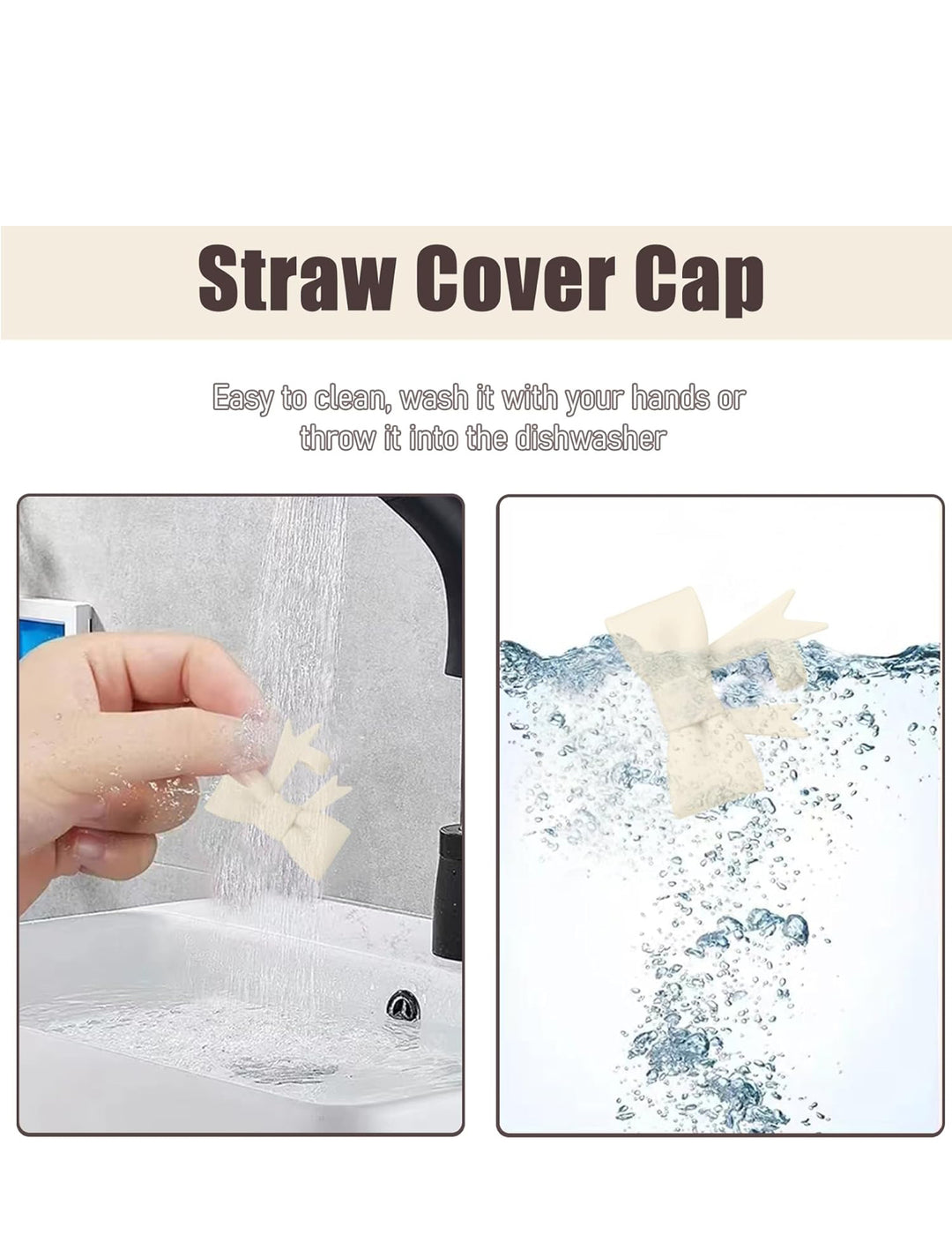 Beige Large Bow Straw Cover (available in large size) rinsed under faucet, labeled “Easy to clean—handwash or dishwasher.”.