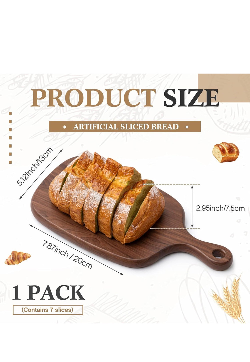 Seven Faux Bread slices, each 2.95" wide, sized 7.87" x 5.12". Sold in a pack of seven slices.