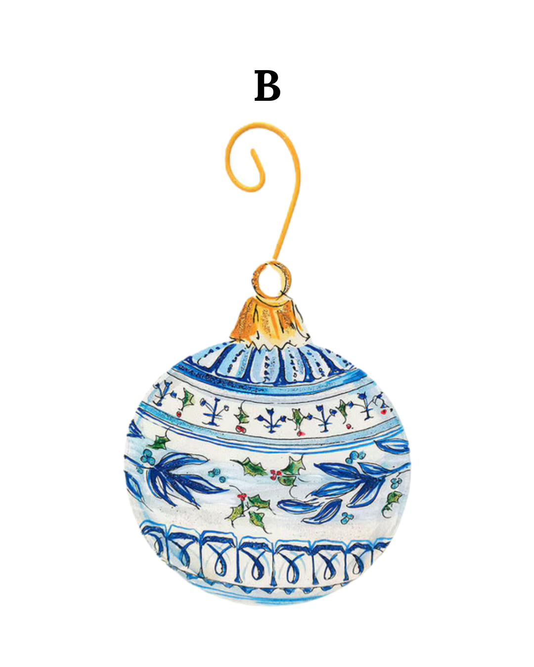 Beck’s Chinoiserie Ornament, round with blue and green floral and holly pattern, gold cap, wire hanger, and letter B.