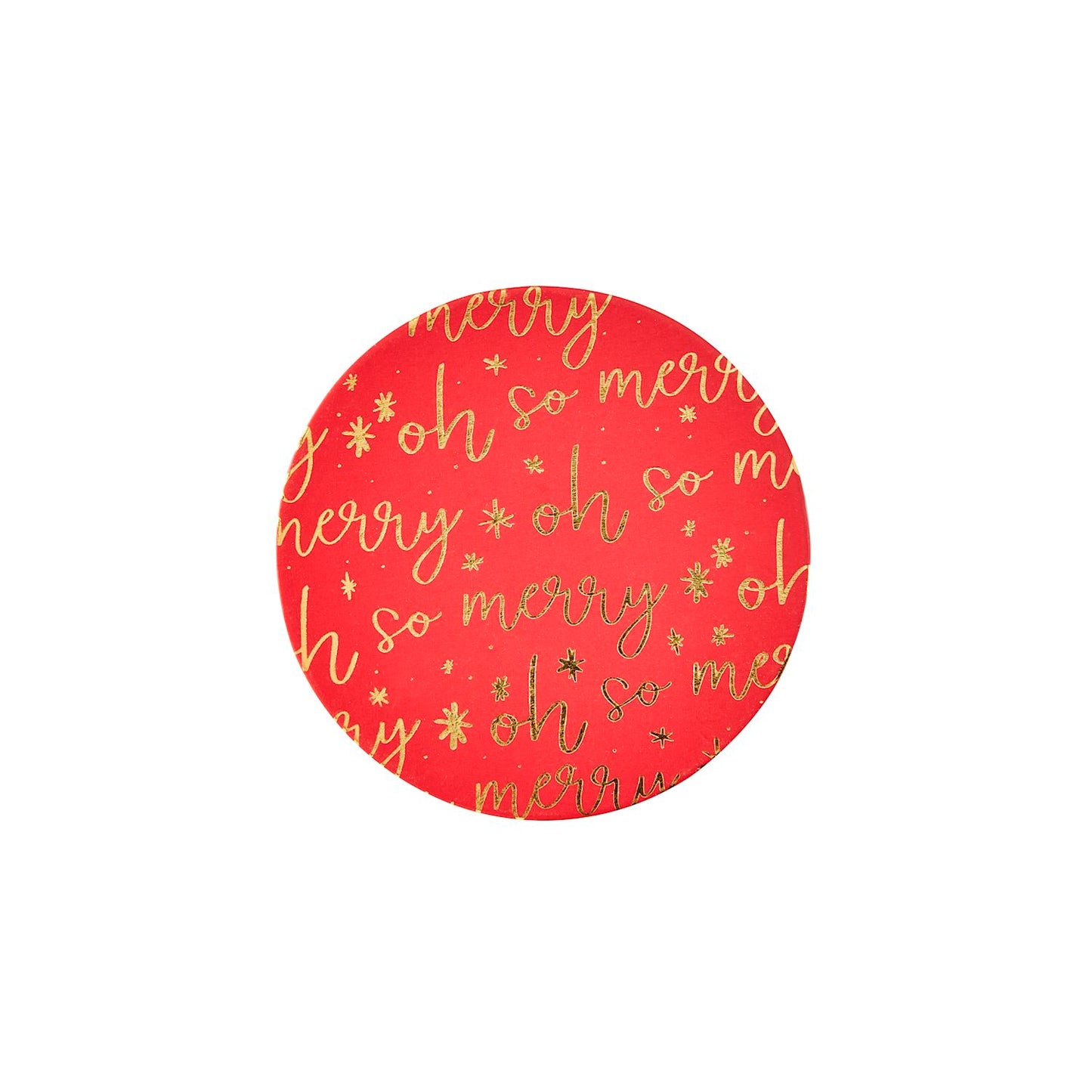 Red round ornament with "Oh So Merry" in gold script, gold stars, and snowflakes. Available sizes: Small (3 inches), Medium (4 inches), Large (5 inches).