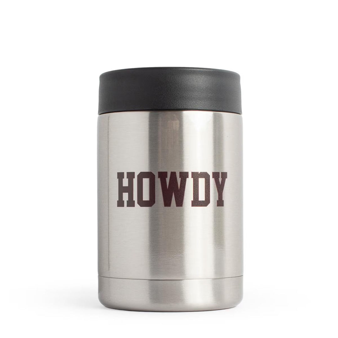 The Howdy 12oz Koozie is a stainless steel insulated can cooler with a black lid and “HOWDY” in bold, dark letters on the front. Available in 12oz size.