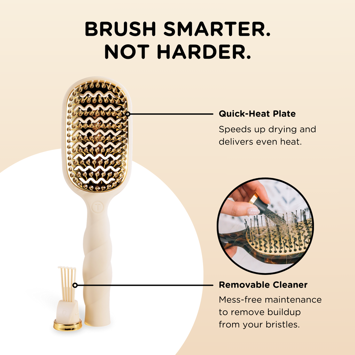 Cream-colored vented hair brush with a gold quick-heat aluminum plate and removable cleaner; available in multiple sizes.