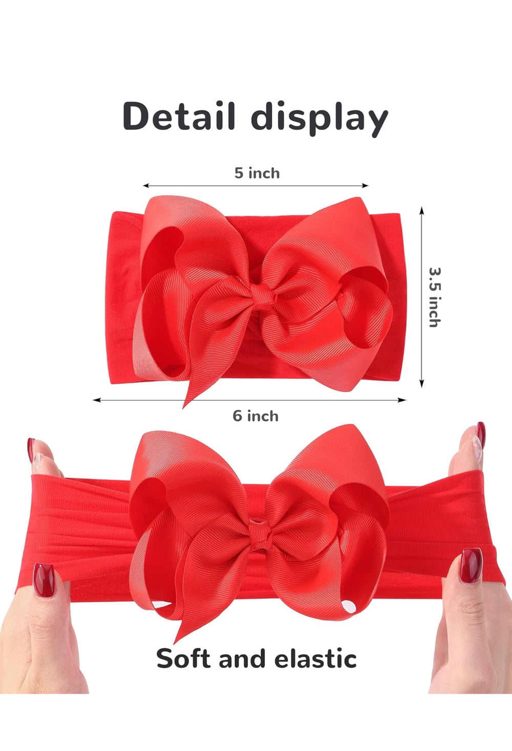 Two red nylon bow headbands, 5"x3.5" and stretched to 6". Soft, elastic material. Text: "Detail display," "Soft and elastic.