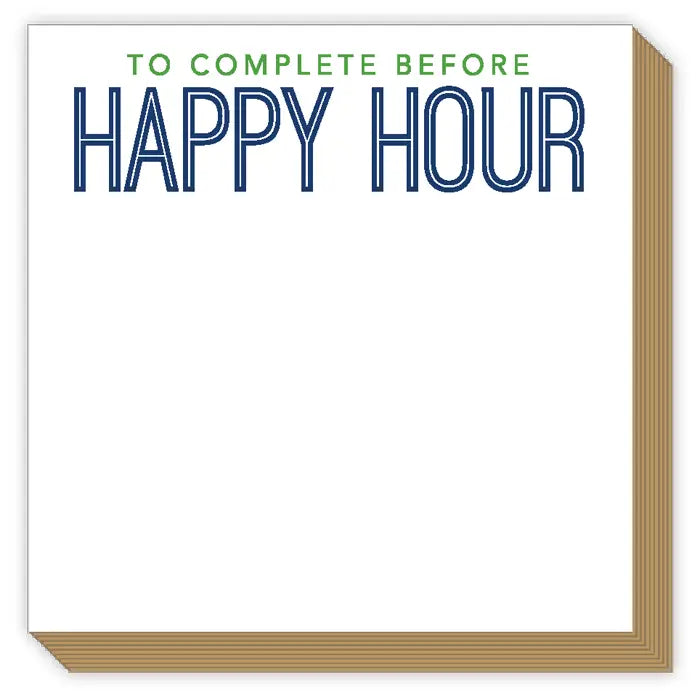 Luxe Notepads: white stationery-style napkins with "TO COMPLETE BEFORE HAPPY HOUR" in green and blue. Available in multiple sizes.