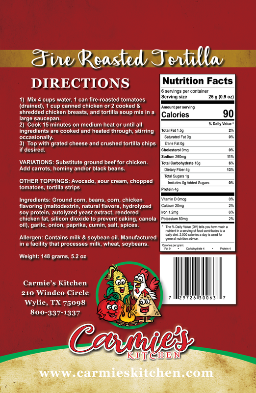 Chicken Tortilla Soup Mix package with directions, nutrition facts, serving ideas, and contact info. Sizes available: 5oz, 10oz.
