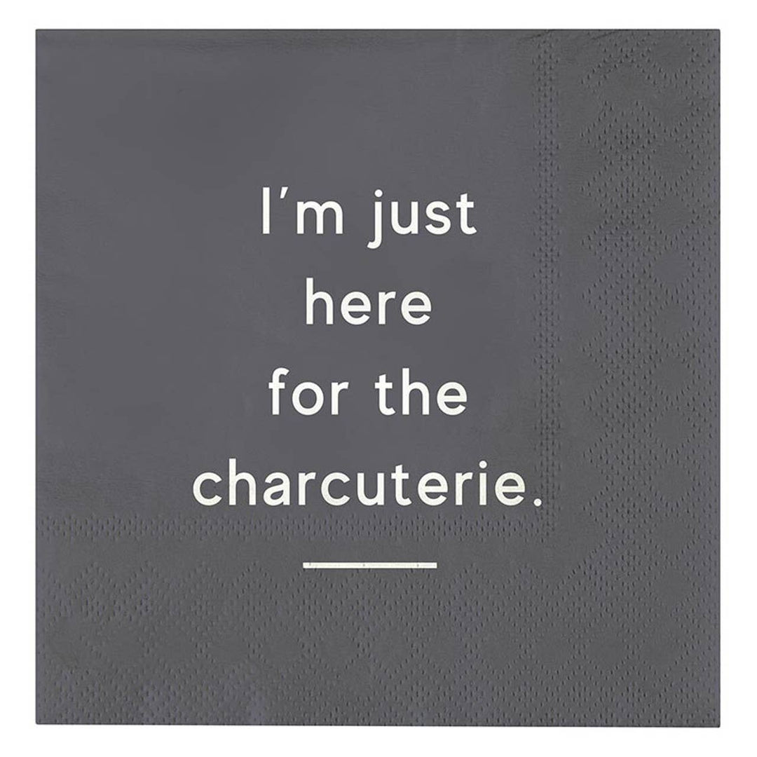 Paper cocktail napkins with “Just Here For The Charcuterie” in white on dark gray, available in 5"x5" size.