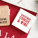 Holiday Cocktail Napkins, white with red “CHRISTMAS COOKIES &amp; WINE” text.