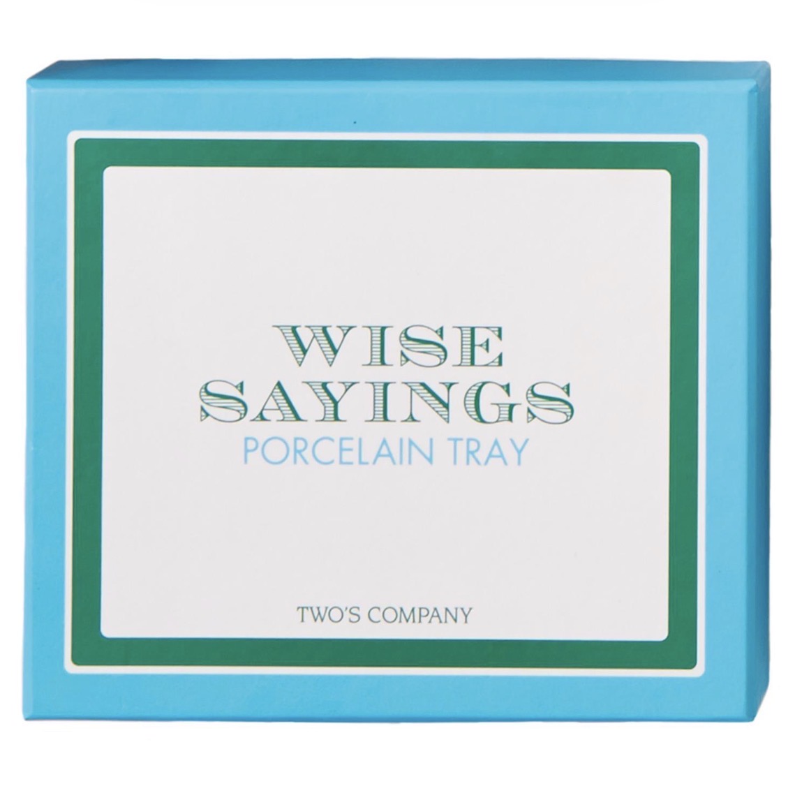 Blue and white rectangular porcelain tray with green trim, labeled "Be The Person Your Dog Thinks You Are" and "TWO'S COMPANY" at the bottom. Sizes available: not specified.