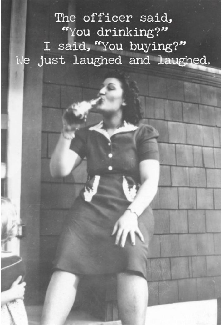 Funny black-and-white greeting card with witty drinking quote; made in USA. Available in standard and jumbo sizes.