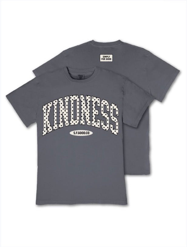 Gray Kindness Polka Dot Graphic Tee with "KINDNESS" and "S.F.6000.CO" front print, back collar label. Sizes: S-XL.