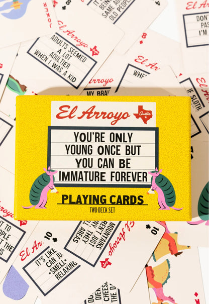 El Arroyo Playing Cards box, marquee-inspired, "YOU'RE ONLY YOUNG ONCE..." quote, playful pink armadillos. Standard size only.