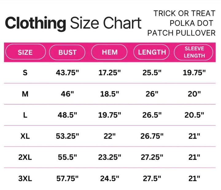 Size chart for the Trick or Treat Polka Dot Pullover, showing bust, hem, length, and sleeve measurements in inches for sizes S to 3XL. The pullover has a polka dot patchwork sweater design and is available in sizes S-3XL.