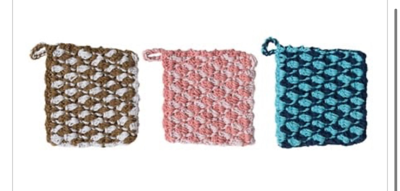 Three 8-inch square hand-woven, crocheted pot holders. They come in multi-colors: brown, pink and blue. Each pot holder has a hanging loop for convenience.