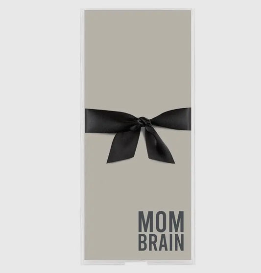 Mom Brain Acrylic Tray with Paper