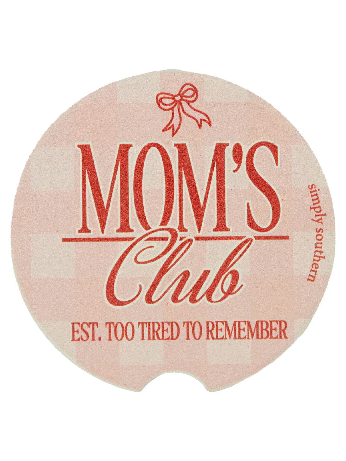 Pink water-absorbent Simply Southern Car Coasters, bow detail, "MOM'S Club" text. Fits standard cup holders.
