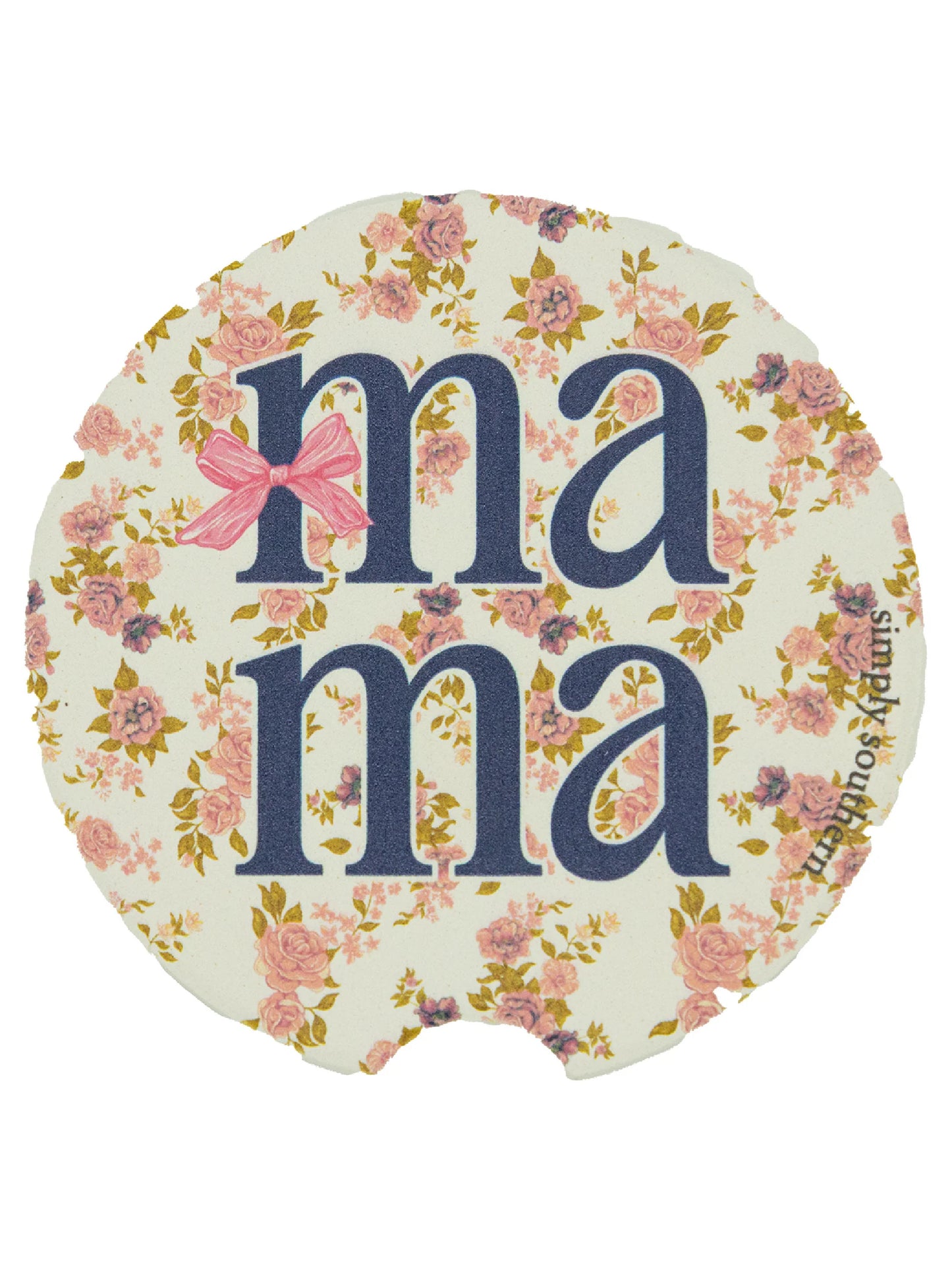 Round Simply Southern Car Coasters, absorbent, "mama" in blue, pink bow on "m," floral pattern. Fits most cup holders. One size.