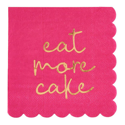 Bright pink scalloped napkins with "eat more cake" in gold cursive; available in standard party napkin size.
