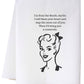 I'm From the South Flour Sack Towel