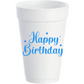 Happy Birthday Blue - 16oz Styrofoam Cups