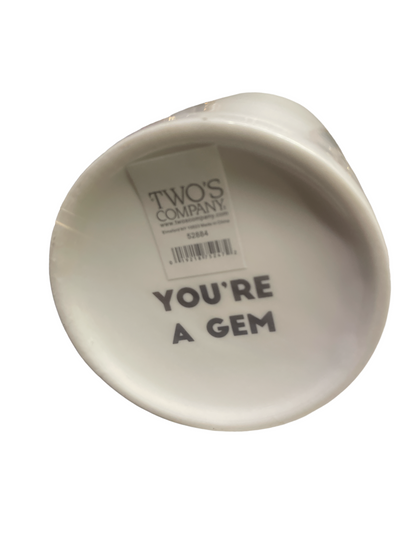 Put a Ring on it Mug 52884, bold "YOU'RE A GEM" design. Available size: standard mug. Unique, glam drinkware.