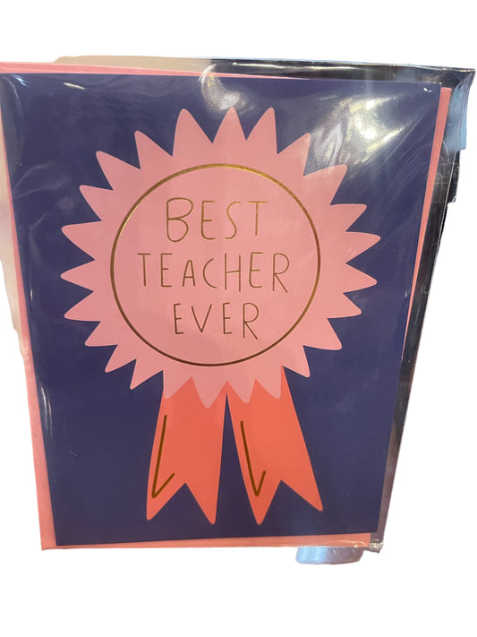 Greeting card with large pink ribbon and gold "Best Teacher Ever" text. Available in 5x7 inch and 4x6 inch sizes.
