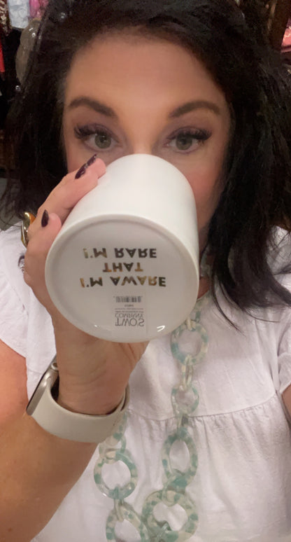 Put a Ring on it Mug 52884 with “I AM AWARE THAT I AM RARE” in gold on the bottom. Available sizes: 11oz, 15oz.