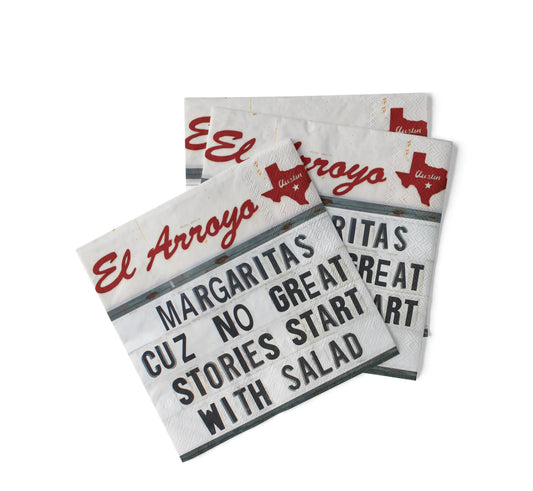 El Arroyo Cocktail Napkins, "Margaritas cuz no great stories start with salad," red Texas graphic. Sizes: standard only.