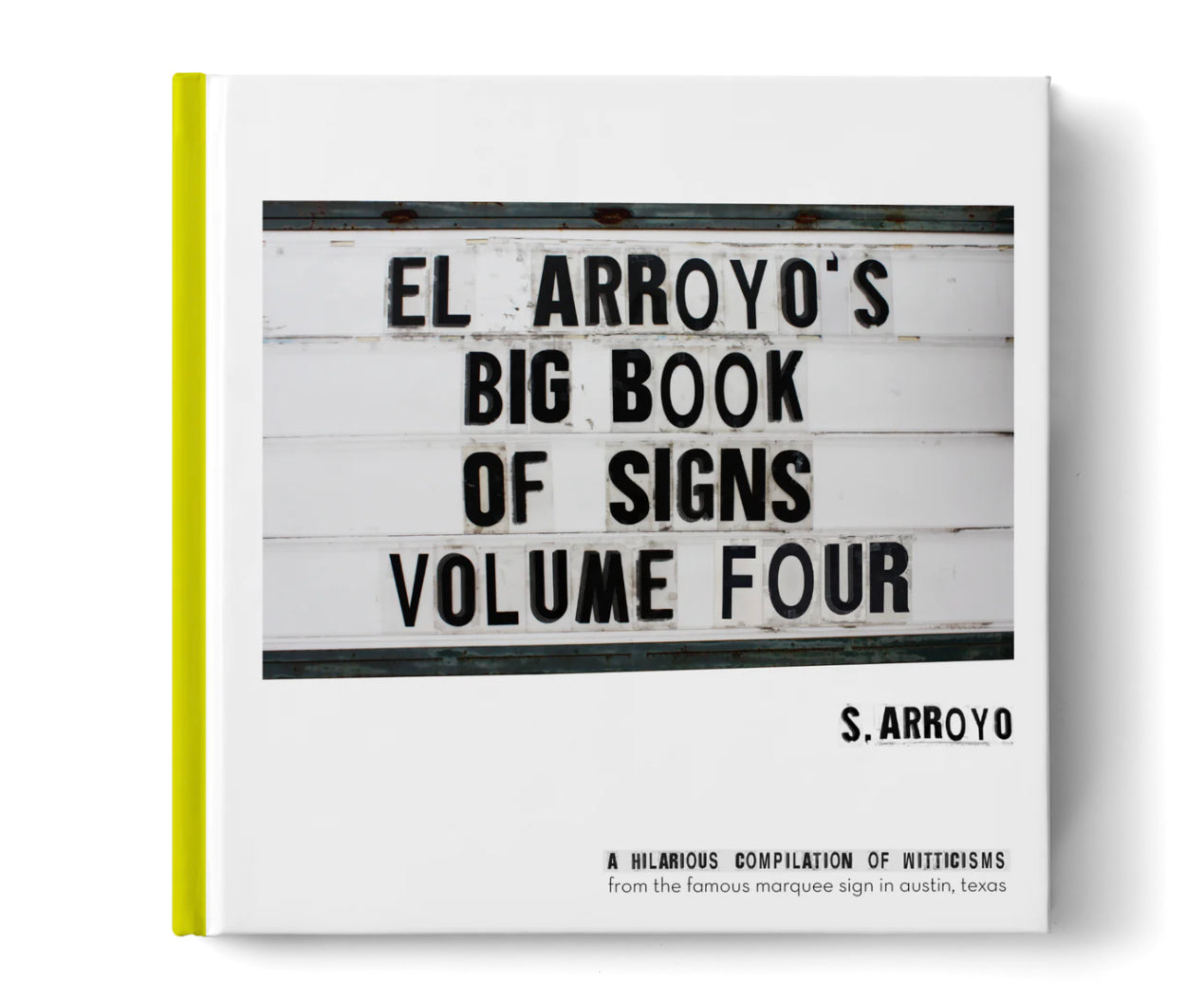 El Arroyo, Big Book Of Signs