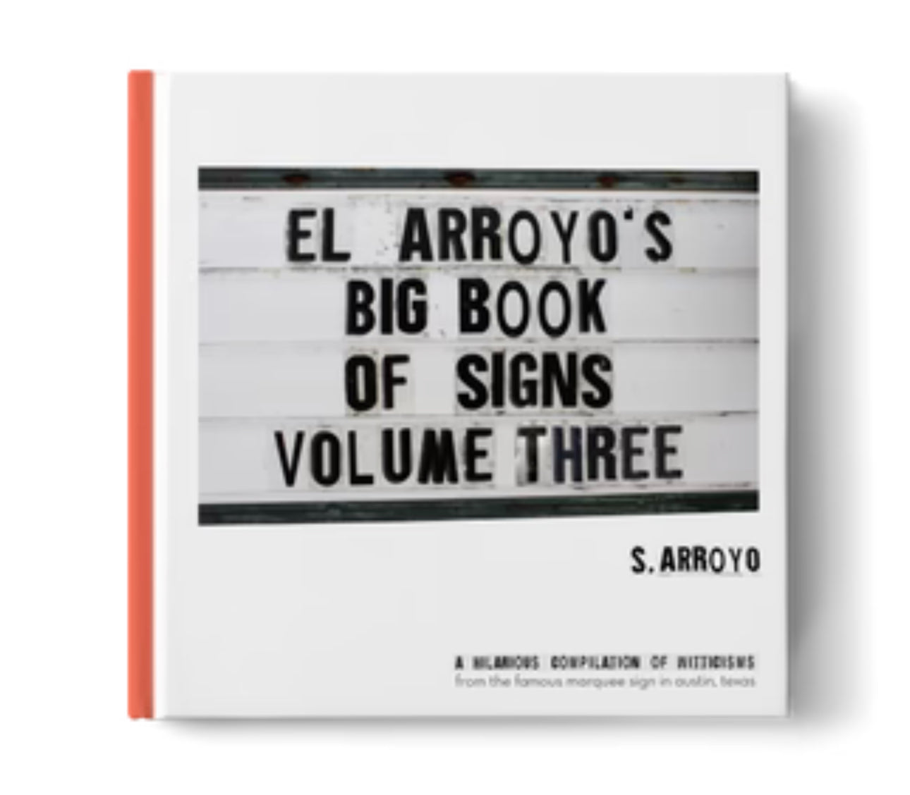 El Arroyo, Big Book Of Signs