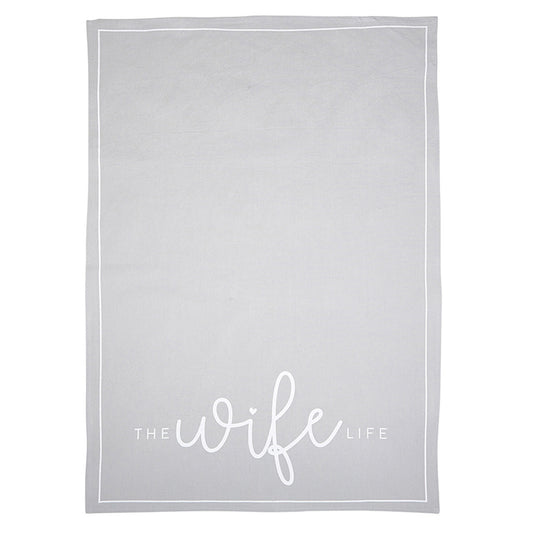 Light gray rectangular tea towel with thin white border, "THE WIFE LIFE" in white script. Available in standard size.